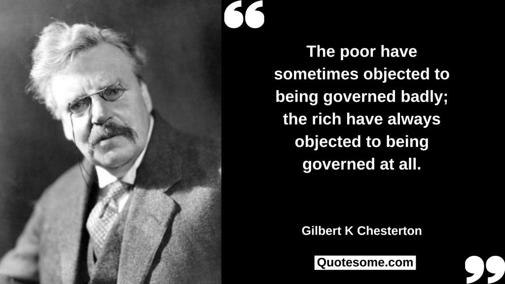 Gilbert K Chesterton Quote