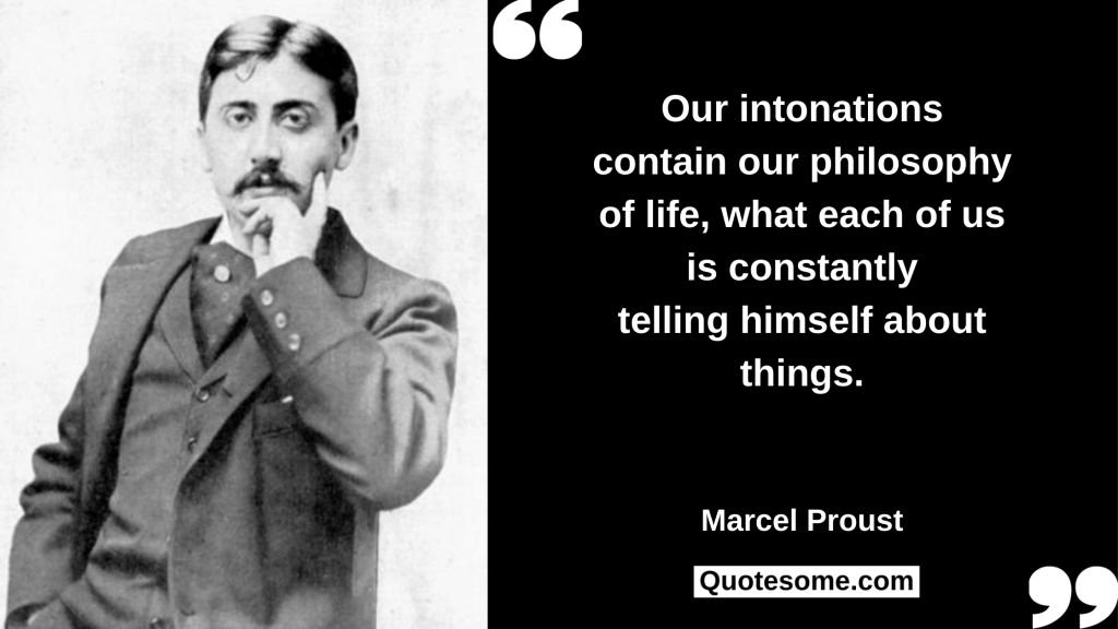 Marcel Proust Quotes