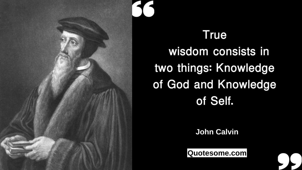 John Calvin Quotes