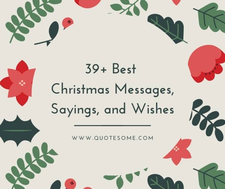 39+ Ready-Made Merry Christmas Quotes for You (2020)