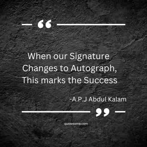 Best Apj Abdul Kalam Quotes on Success - 1